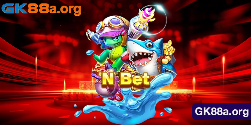 N bet - Sân Chơi Cá Cược Uy Tín Hàng Đầu Thị Trường