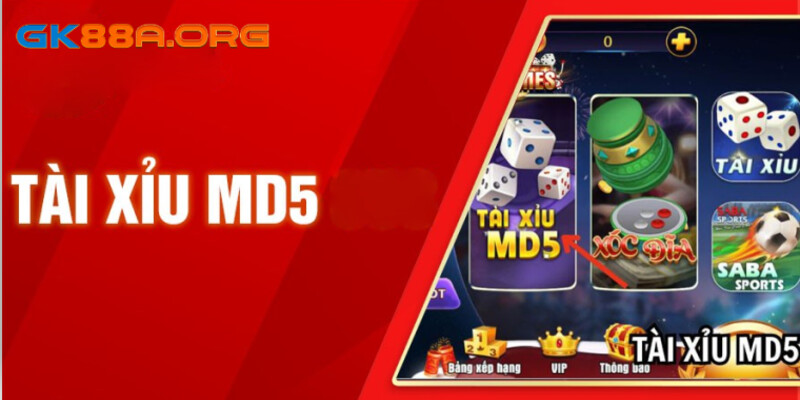 Tìm hiểu thông tin về game tài xỉu MD5